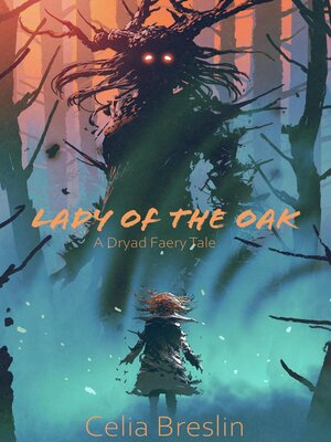 cover image of Lady of the Oak